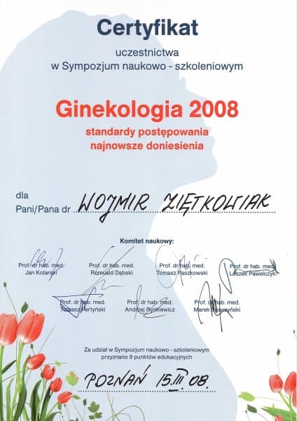 Dyplom 2008 standardy postepowania poznan, dr n. med. Wojmir Ziętkowiak - Ginekolog Poznań