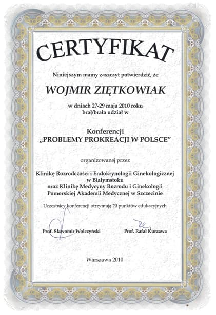 Dyplom 2010 problemy prokreacji w polsce, dr n. med. Wojmir Ziętkowiak - Ginekolog Poznań